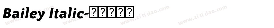 Bailey Italic字体转换